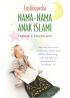 Ensiklopedia Nama-nama Anak Islami:  Terbaik & Terlengkap